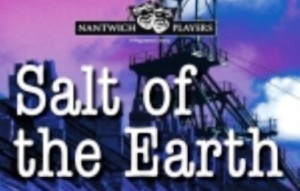Review: “Salt of the Earth” by Nantwich Players