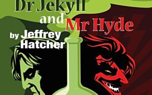 REVIEW: Dr Jekyll & Mr Hyde, by Nantwich Players