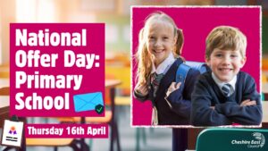 93% of Cheshire East parents offered first preference on Primary School Offer Day