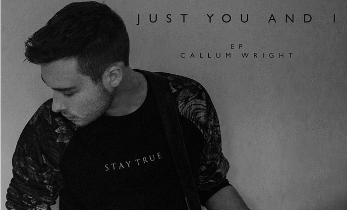 Callum Wright new EP Just You and I