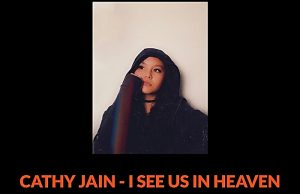 Cathy Jain - I See Us In Heaven_1 (1)