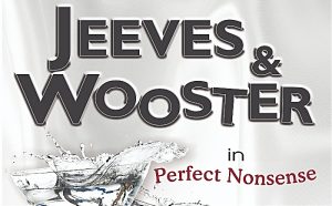 Nantwich Players to stage “Jeeves and Wooster” production