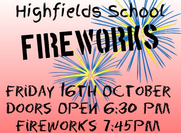 fireworks and fun, Highfields School